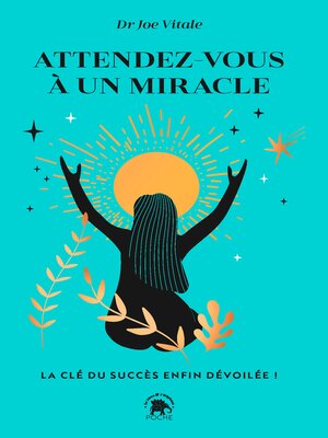 cover image of Attendez-vous à un miracle